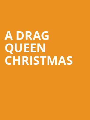 A Drag Queen Christmas Poster