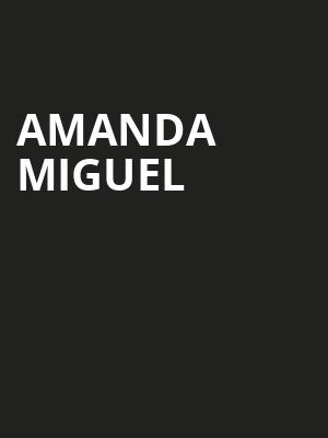 Amanda Miguel, Amarillo Civic Center, Amarillo