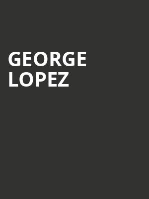 George Lopez, Amarillo Civic Center, Amarillo
