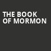 The Book of Mormon, Amarillo Civic Center, Amarillo
