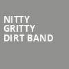 Nitty Gritty Dirt Band, Globe News Center Performance Hall, Amarillo